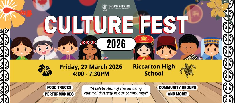 Culture Fest Poster, 27 March, 4pm to 7.30pm, Riccarton High School. Enjoy performance, food trucks and more!