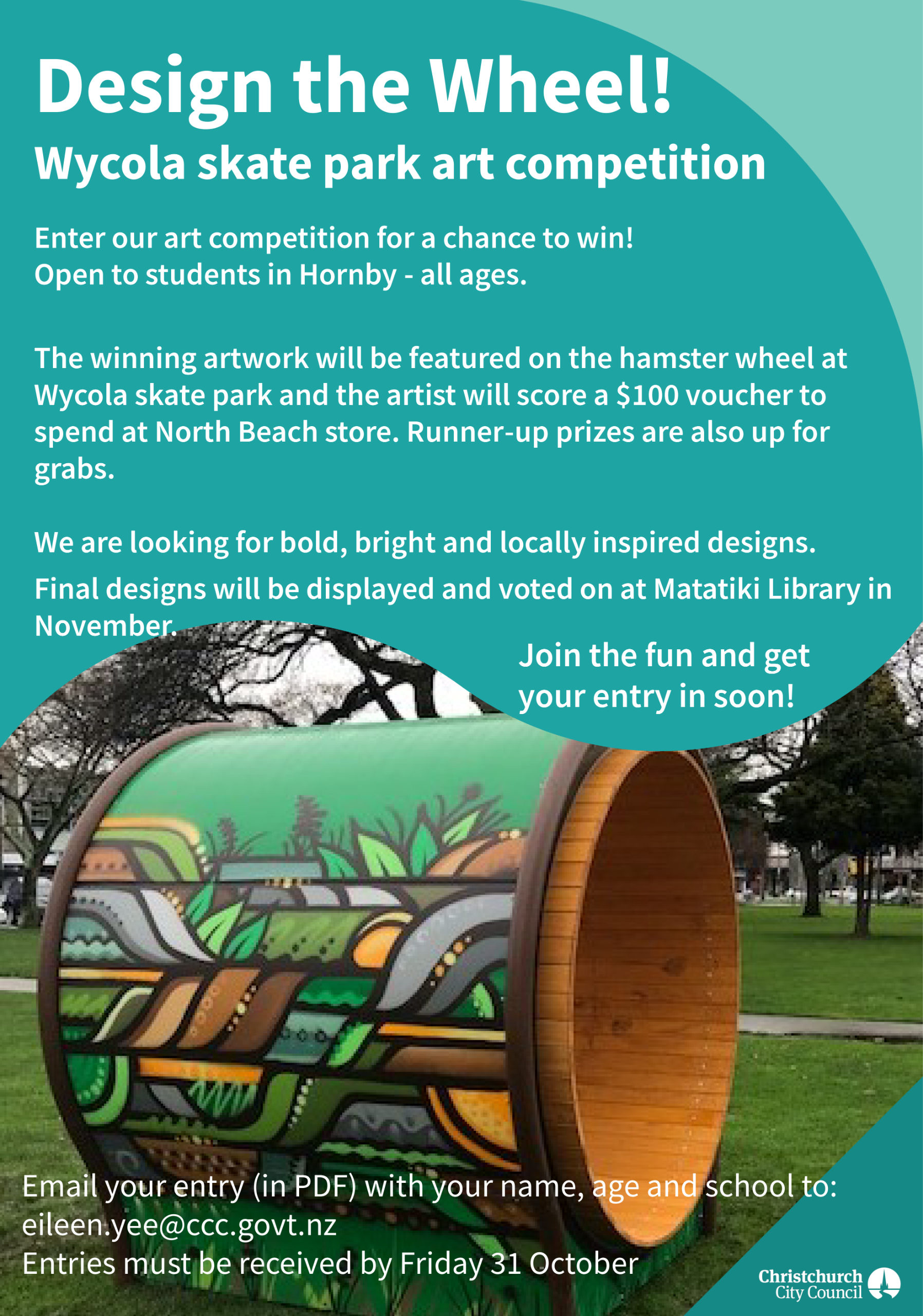 Wycola Wheel Art Competition Poster - Open until 31 October.
